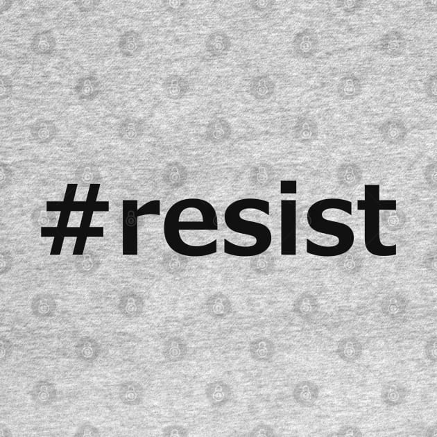 #resist by vixfx